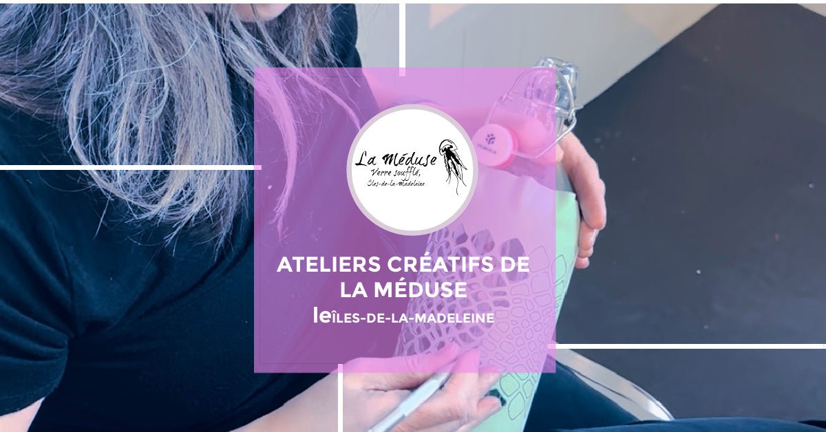 Atelier Créatif à La Méduse (Peinture et jet de sable sur verre!) - La Meduse - Verre soufflé
